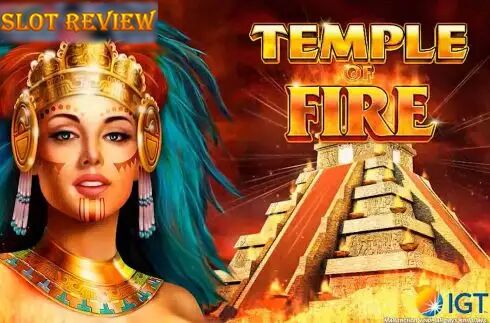 Temple of Fire Slot Review